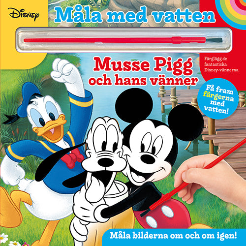 Måla med vatten - Disney - Musse Pigg och hans vänner